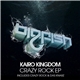 Kairo Kingdom - Crazy Rock EP