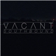 Vacant - Southbound