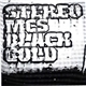 Stereo MC's - Black Gold