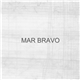 Arne Bense - Mar Bravo